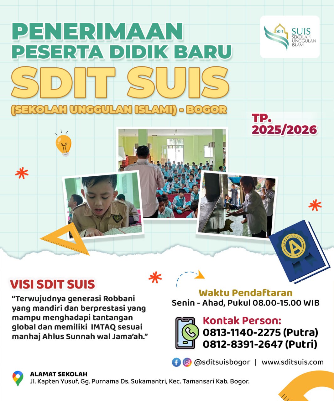 PPDB SDIT SEKOLAH UNGGULAN ISLAM (SUIS) 2526 POSTER