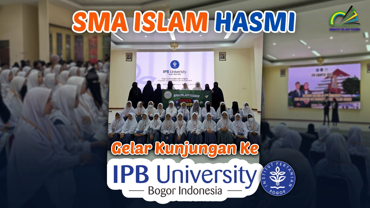 Tingkatkan Wawasan Peserta Didik, SMA Islami HASMI Gelar Kunjungan ke IPB University