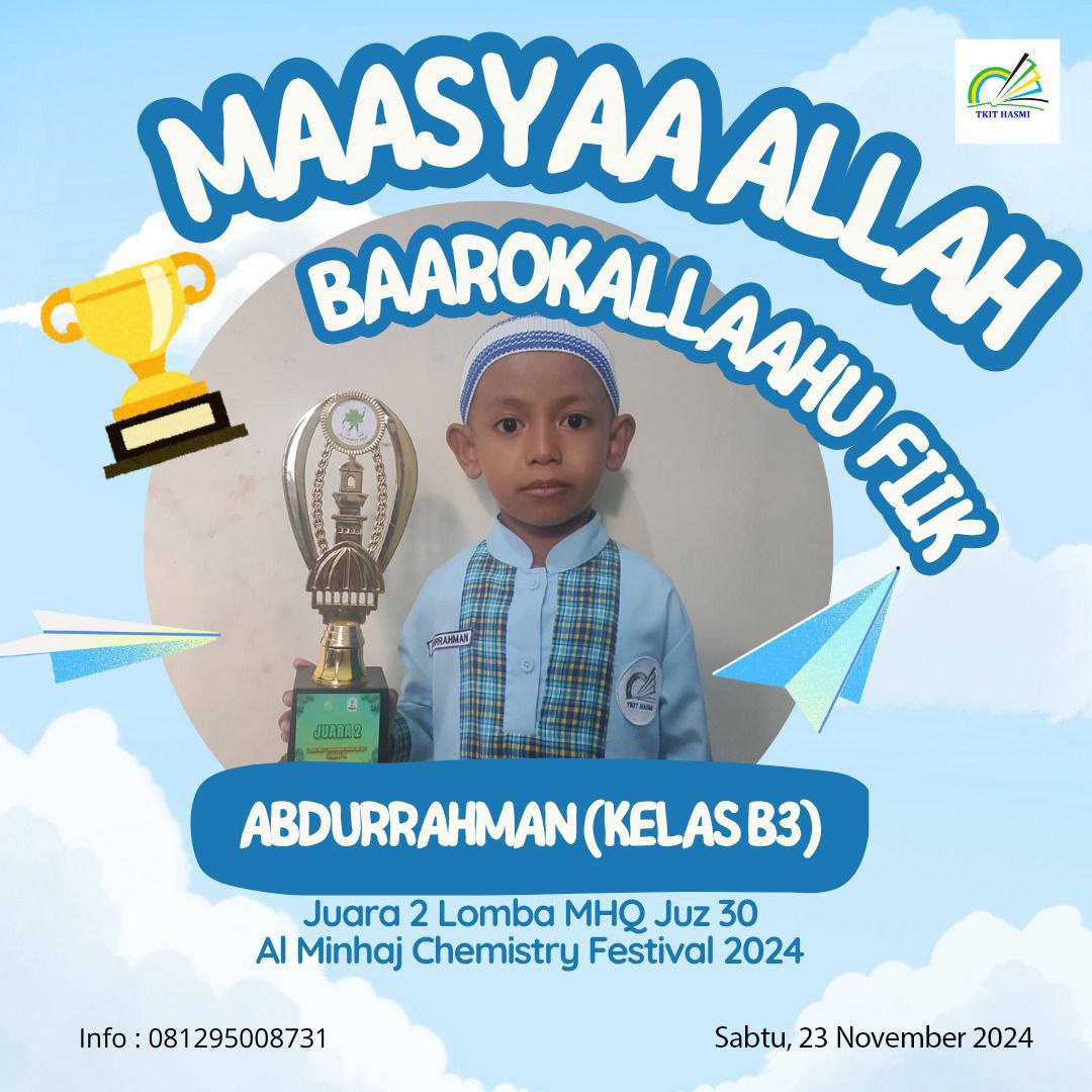 Siswa TKIT HASMI Raih Juara 2 MTQ Juz 30 di Al Minhaj Chemistry Festival