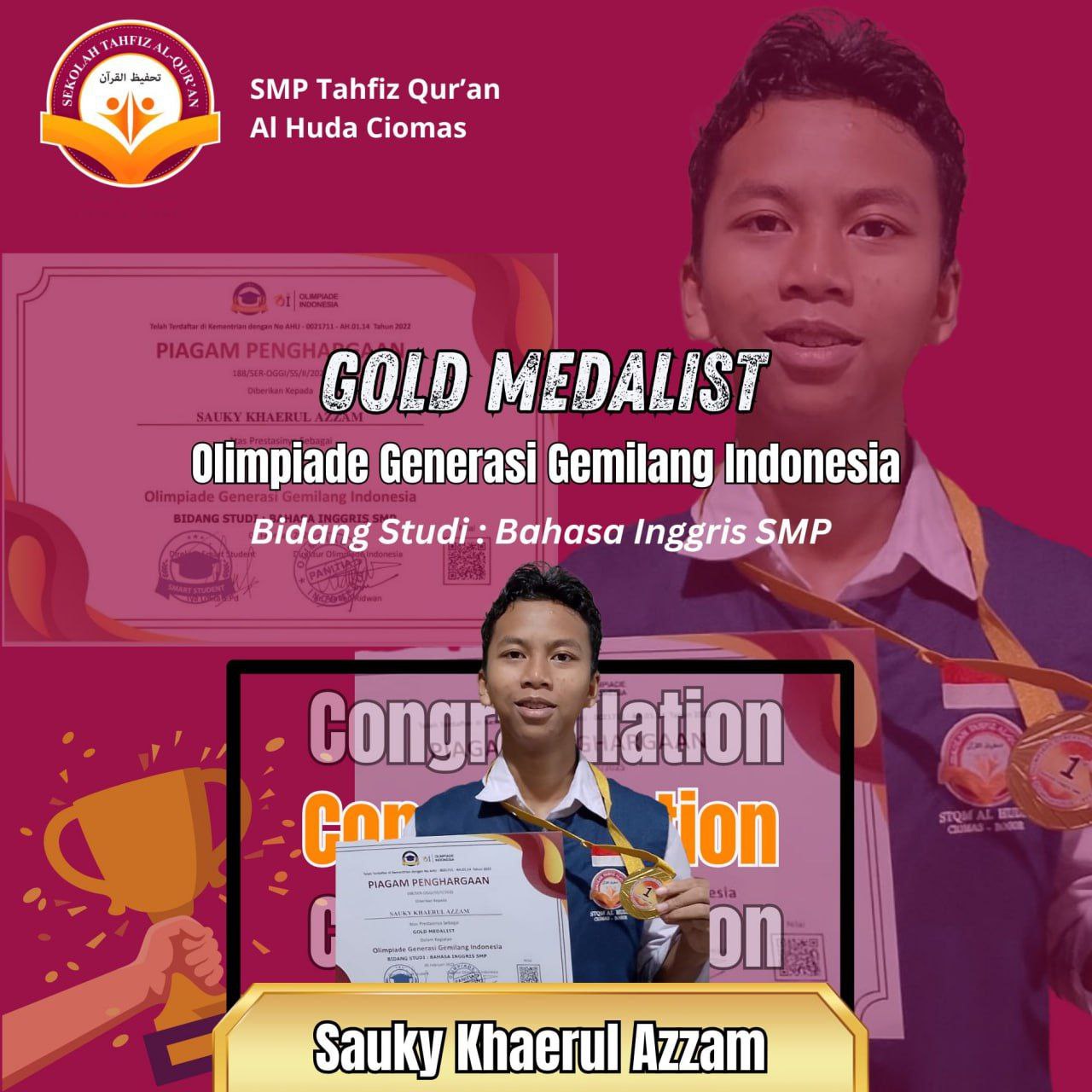 Sauky Khaerul Azzam, Siswa SMPTQ AL HUDA Raih Medali Emas Olimpiade Bahasa Inggris