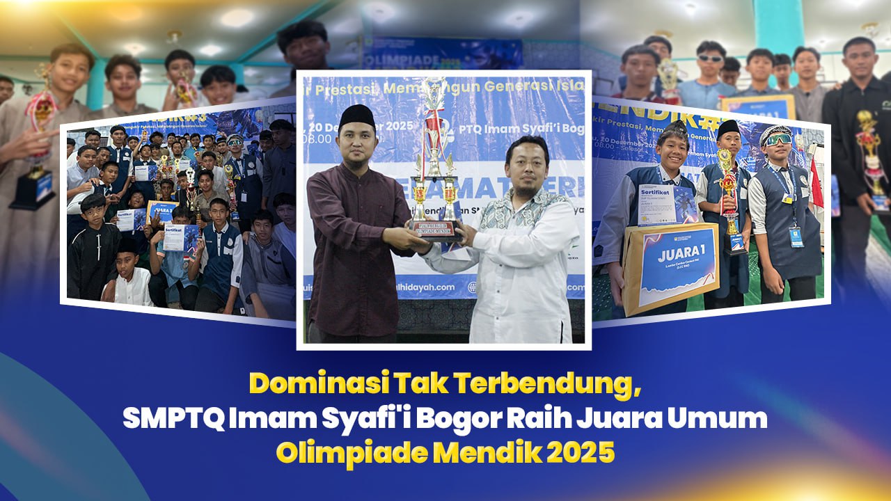 Dominasi Tak Terbendung, SMPTQ Imam Syafi’i Bogor Raih Juara Umum Olimpiade Mendik 2025